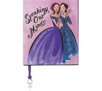 Speaking Our Minds: Sage Advice from Sassy Women (Little Books)