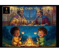 Speaking Over You Son: Love Thyself Series