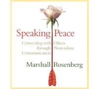 Speaking Peace by Marshall B. Rosenberg (2003-05-02)