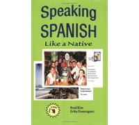 Speaking Spanish Like a Native
