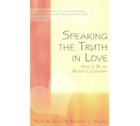 Speaking the Truth in Love