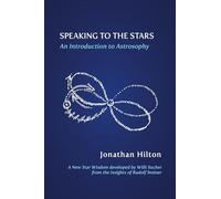 Speaking to the Stars: An Introduction to Astrosophy
