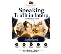Speaking Truth in Interp: Volume Two
