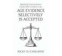 Speaking Truth To Power, Clarity Over comfort in an Age Evidence is Selectively Accepted