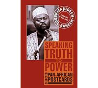 Speaking Truth to Power: Selected Pan-African Postcards