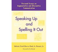 Speaking up and Spelling it out