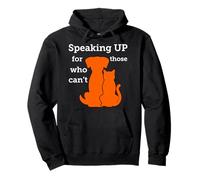 speaking up for those who can't stop animal abuse awareness Pullover Hoodie