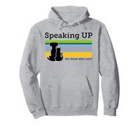 speaking up for those who can't stop animal abuse awareness Pullover Hoodie