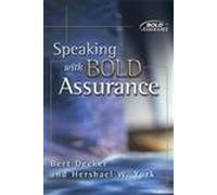Speaking with Bold Assurance: How to Become a Persuasive Communicator