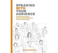 Speaking WITH your Audience: Increase your Impact through Heartfelt Presence Communication Skills