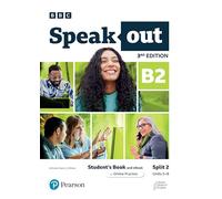 Speakout 3ed B2 Student’s Book and eBook with Online Practice Split 2
