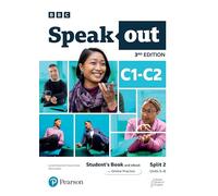 Speakout 3ed C1-C2 Student’s Book and eBook with Online Practice Split 2