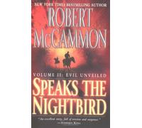 Speaks the Nightbird - Book II: Evil Unveiled
