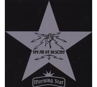 Spear of Destiny - Morning Star