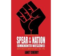 Spear of the Nation: Umkhonto weSizwe