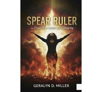 Spear Ruler: From The Ashes to Authority