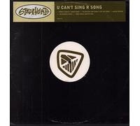 Spearhead - U Cant Sing R Song [12" VINYL]