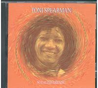 Spearman, Toni - So Called Friends