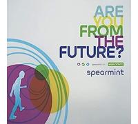 Spearmint - Are You From The Future?