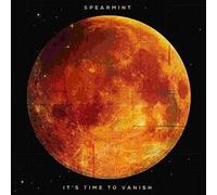 SPEARMINT - ITS TIME TO VANISH - Vinyl Record - G4z