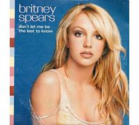 Spears Britney - Dont Let Em Be the Last to Know