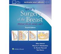 Spear's Surgery of the Breast: Principles and Art