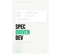 Spec Driven Development: Build With AI Without Losing Control