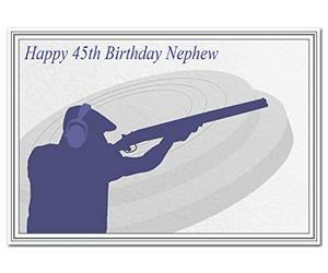 Special 45th Birthday Cards for him - Unusual Unique Cool Best 45 year old man (Nephew 45th Bday Card - Clay Pigeon Shooting)