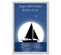Special 60th Birthday Cards for him - Unusual Unique Cool 60 year old man (Brother in Law 60th Bday Card - Sailing theme)