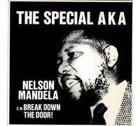 Special AKA - Nelson Mandela / Break Down The Door
