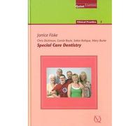 Special Care Dentistry (Quintessentials of Dental Practice)
