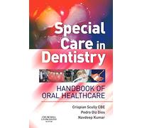 Special Care in Dentistry: Handbook of Oral Healthcare
