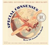 Special Consensus : Been All Around This World CD (2025) NEW Amazing Value