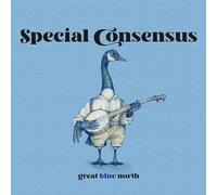 Special Consensus : Great Blue North CD Album Digipak (2023) NEW