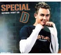 Special D - Nothing I Won't Do