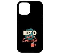 Special Ed Inclusive Education SPED Teacher IEP Team Case for iPhone 12 Pro Max