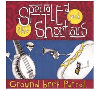 Special ed & the Shortbus - Ground Beef Patrol