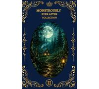 Special Edition Dark Cravings, Twisted Tales (Collectors Edition: Monstrously Ever Afrer)