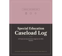 Special Education Caseload Log: Undated IEP Tracker with Student Profiles, Progress Monitoring, Service Delivery Minutes, Parent Contacts, and Meeting Records
