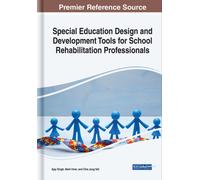 Special Education Design and Development Tools for School Rehabilitation Professionals