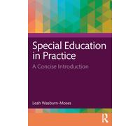 Special Education in Practice : A Concise Introduction
