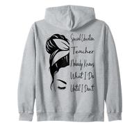 Special Education Teacher Nobody Knows What I Do Funny Zip Hoodie
