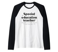 Special Education Teacher Nobody Knows What I Do Until Raglan Baseball Tee