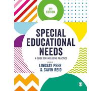 Special Educational Needs: A Guide for Inclusive Practice