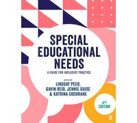Special Educational Needs : A Guide for Inclusive Practice