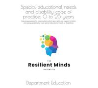 Special educational needs and disability code of practice: 0 to 25 years: Statutory guidance for organisations which work with and support children ... special educational needs or disabilities