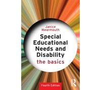 Special Educational Needs and Disability : The Basics