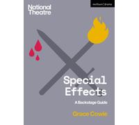 Special Effects : A Backstage Guide