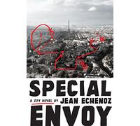 Special Envoy: A Spy Novel