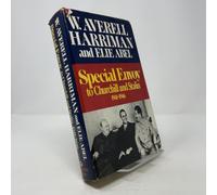 Special Envoy to Churchill and Stalin, 1941-1946